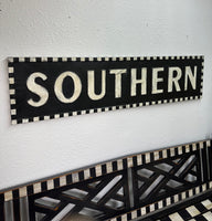 “Southern” Sign